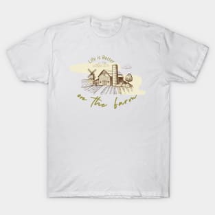 Farm Life Farmer Farming T-Shirt